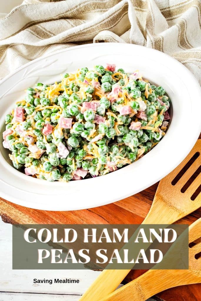 Cold Ham and Peas Salad